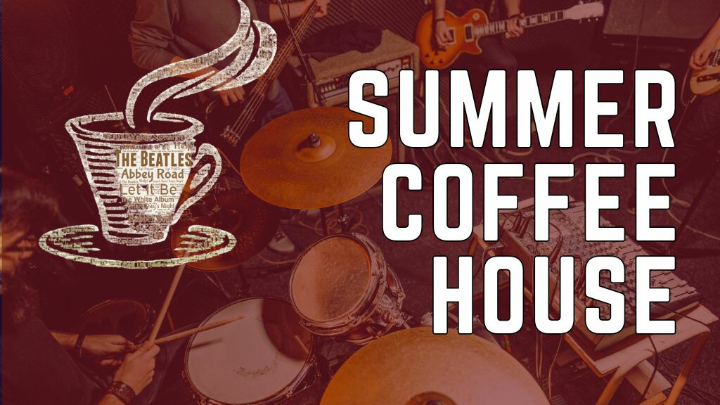 Summer Coffeehouse