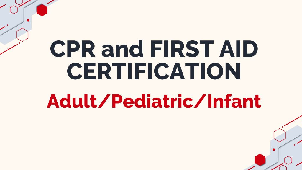 CPR and First Aid Certification