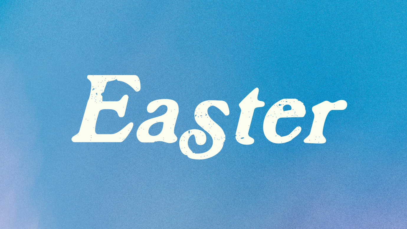 Easter Service - 11:30AM