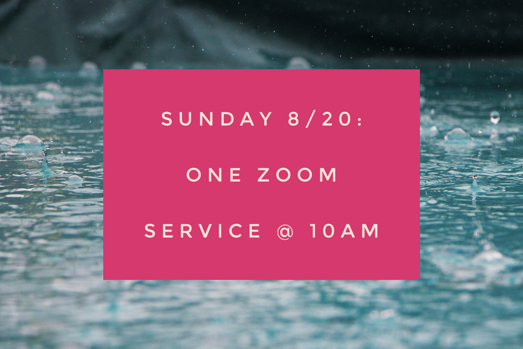 Sunday, 8/20 Worship Service Update!