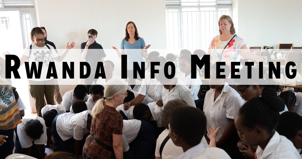 Rwanda Info Meeting | East Hill Church