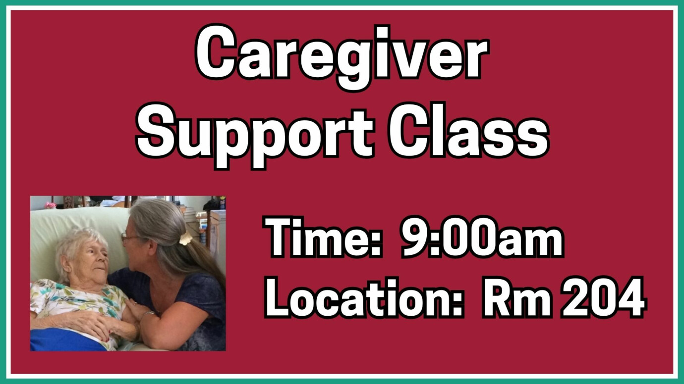 Caregiver Support Class