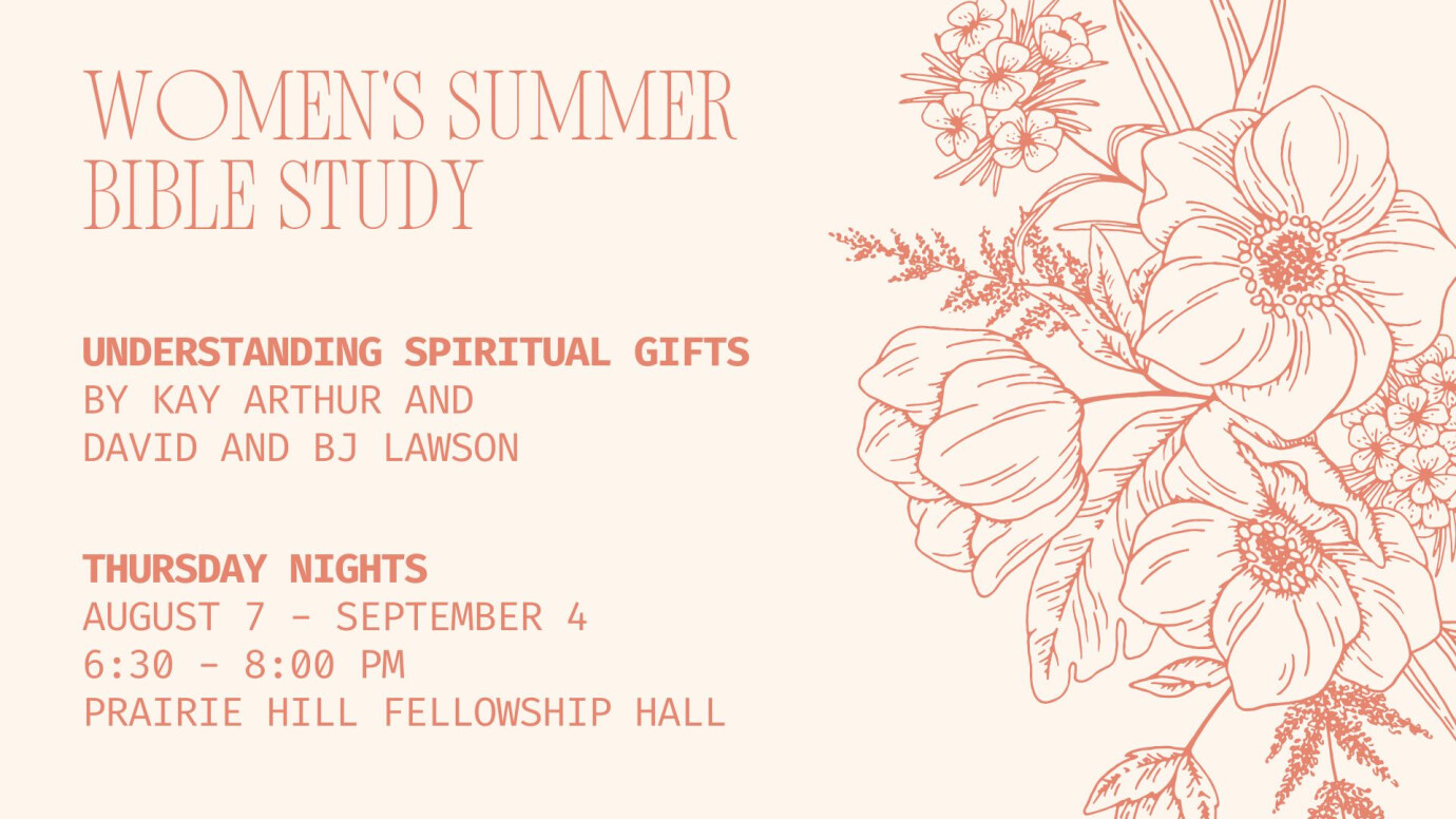 Women's Summer Bible Study: Understanding Spiritual Gifts