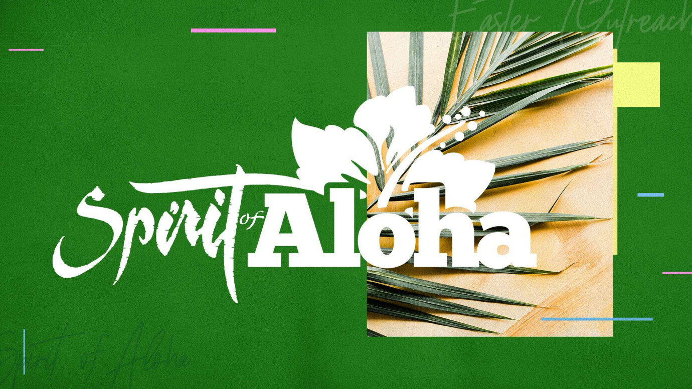 Spirit of Aloha Easter Outreach