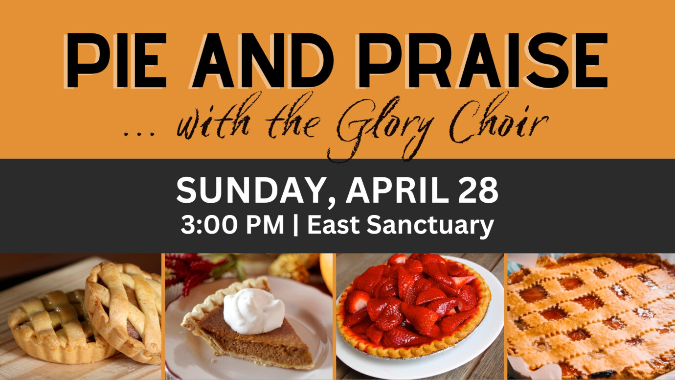 Pie & Praise with Glory Choir