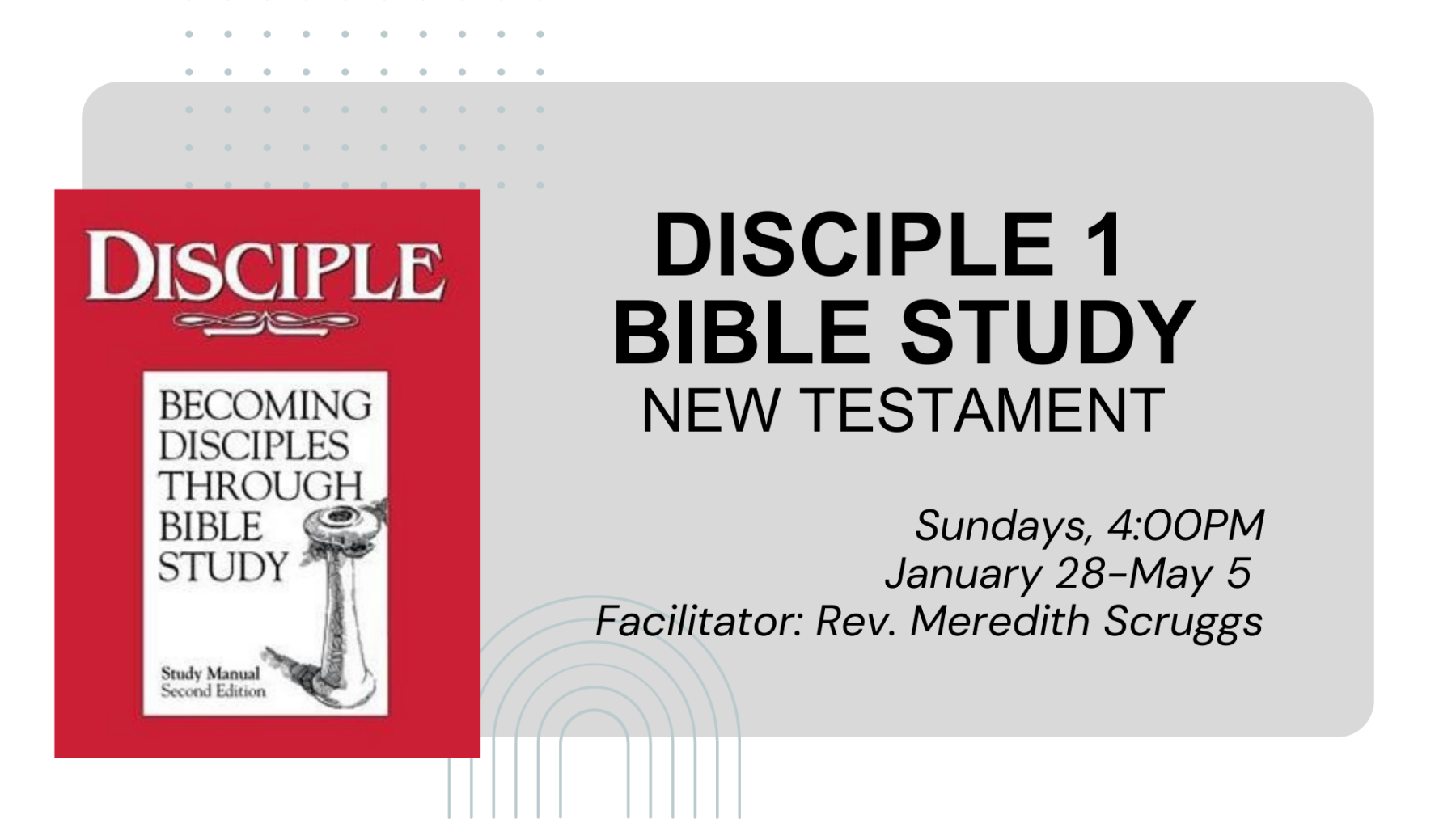 Disciple 1 Bible Study (Fast Track) - New Testament