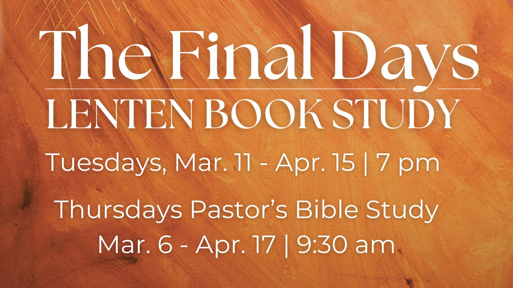 Final Days Lenten Book Study