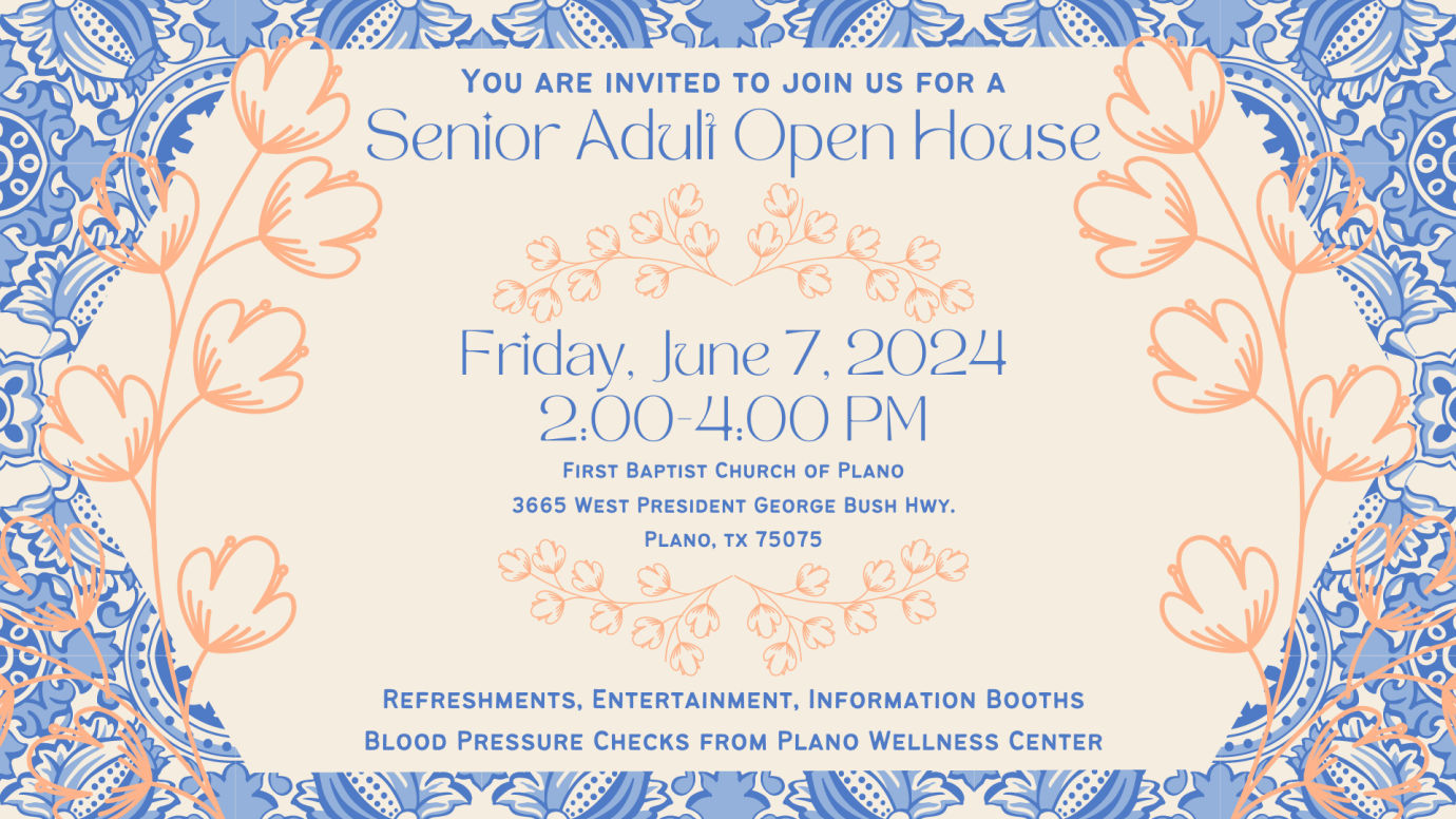 Senior Adult Open House