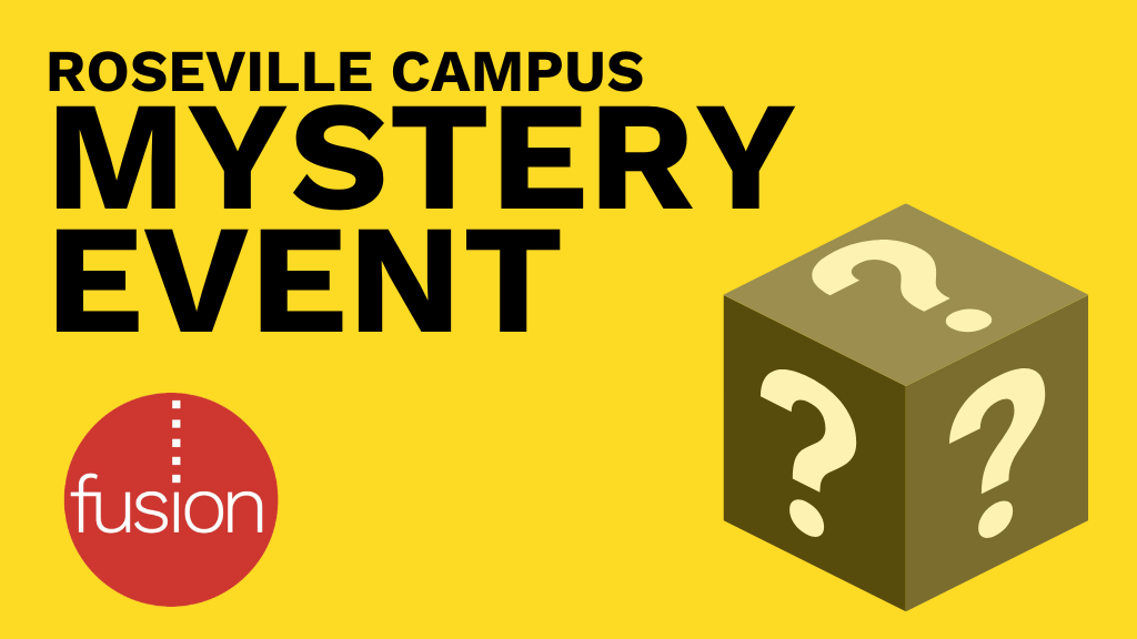 Fusion Mystery Event - Roseville (Completed Gr. 5-8)