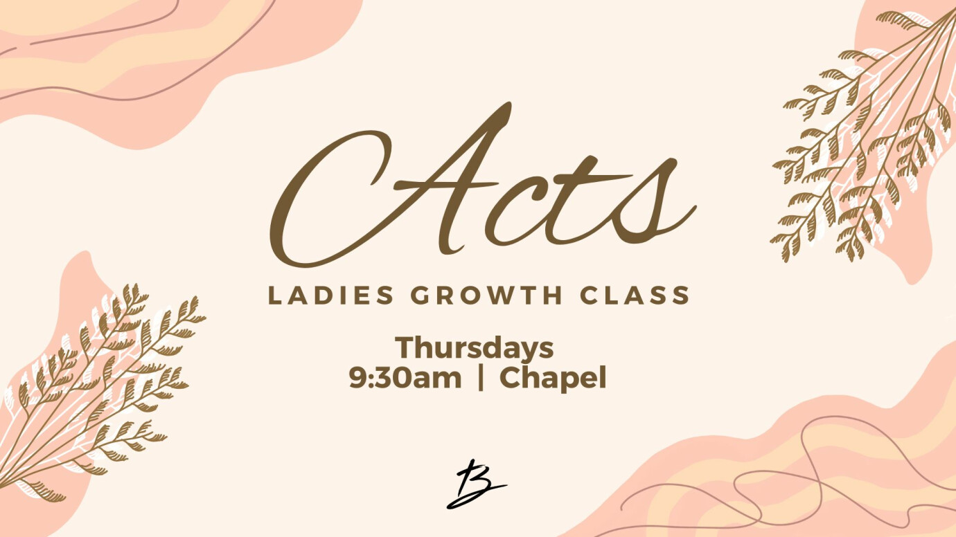 Acts - Ladies Growth Class