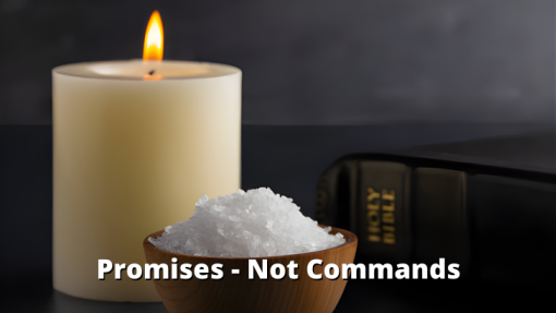 Promises - Not Commands