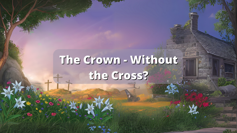 The Crown - Without the Cross?