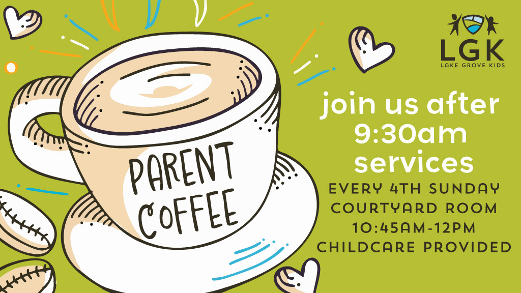 Parent Coffee