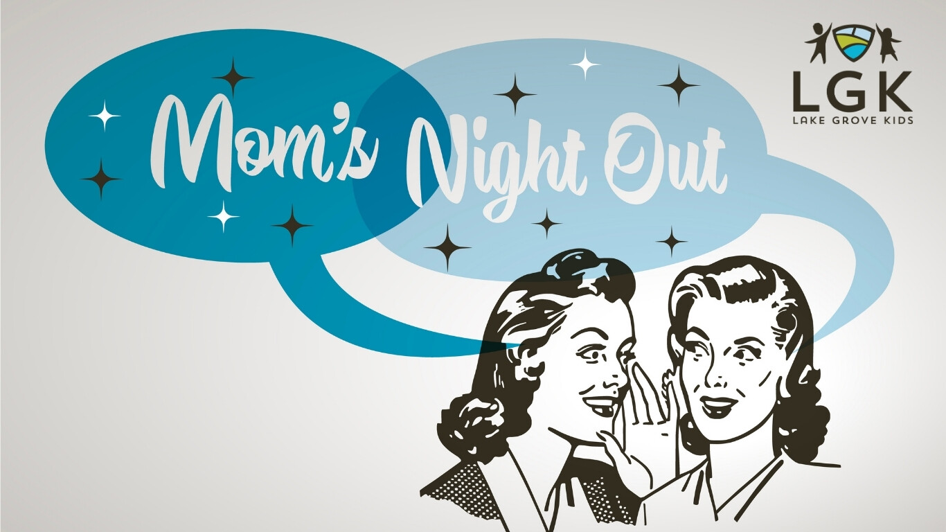 Mom's Night Out