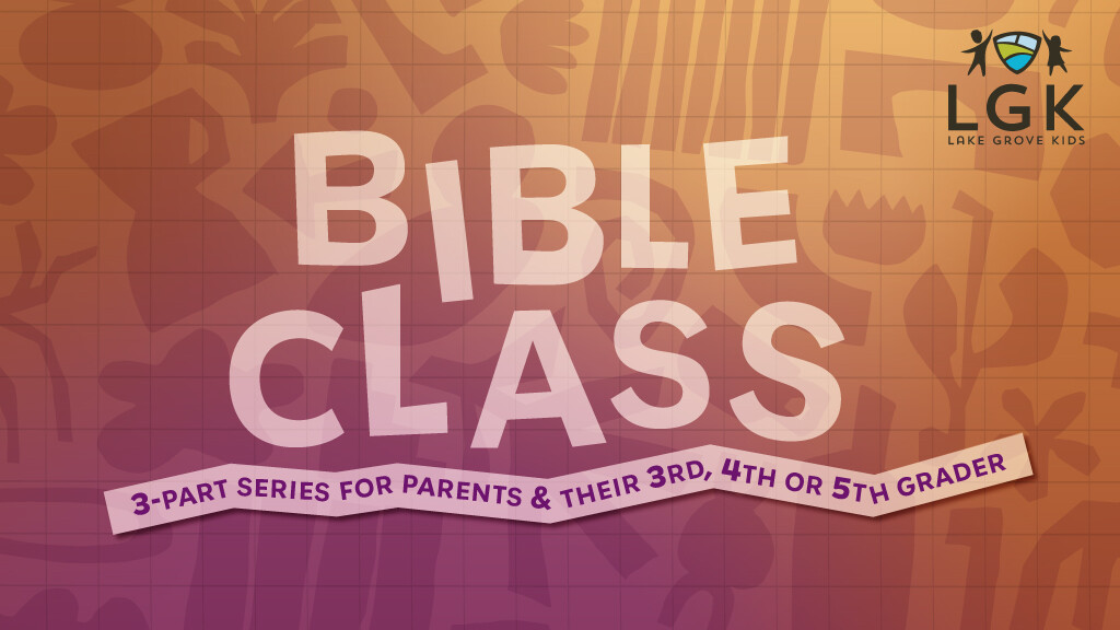 LGK Bible Class