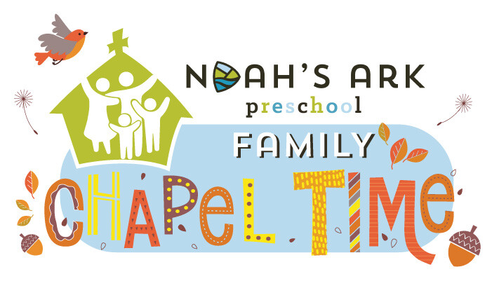 Noah's Ark Family Chapel Time