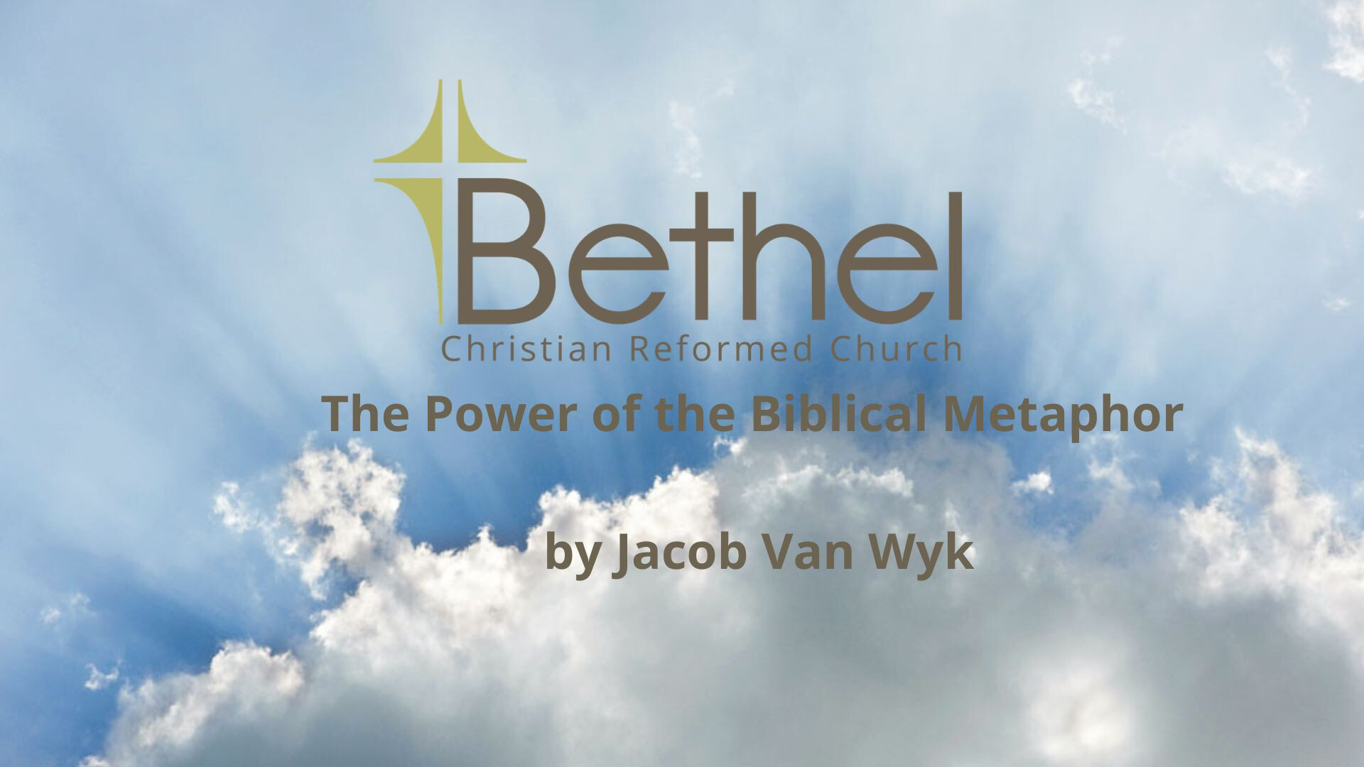 Bethel CRC  - PM - 5-3-26 Guest Speaker - Jake Van Wyk