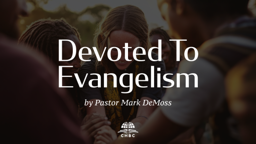 Devoted to Evangelism
