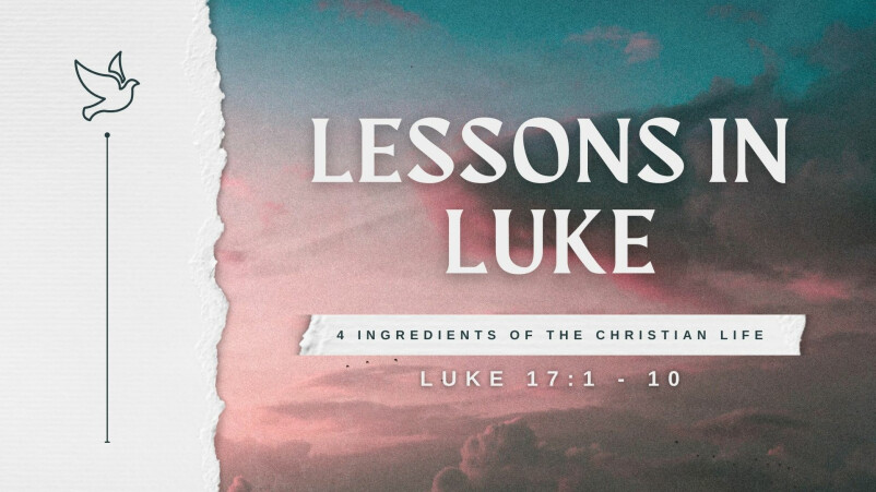 4 Ingredients of the Christian Life