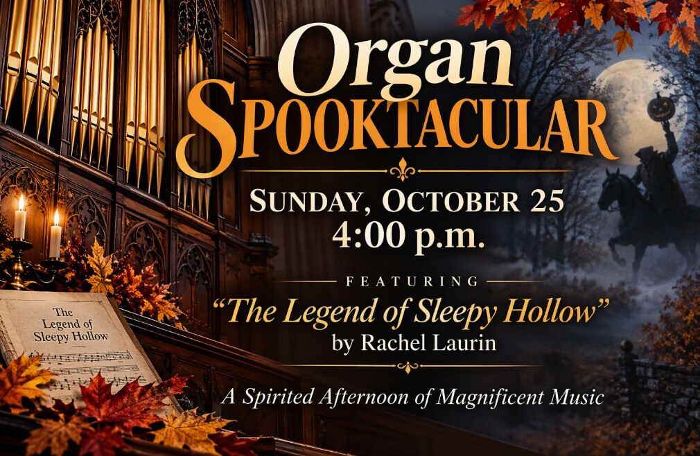4:00 p.m. Organ Spooktacular