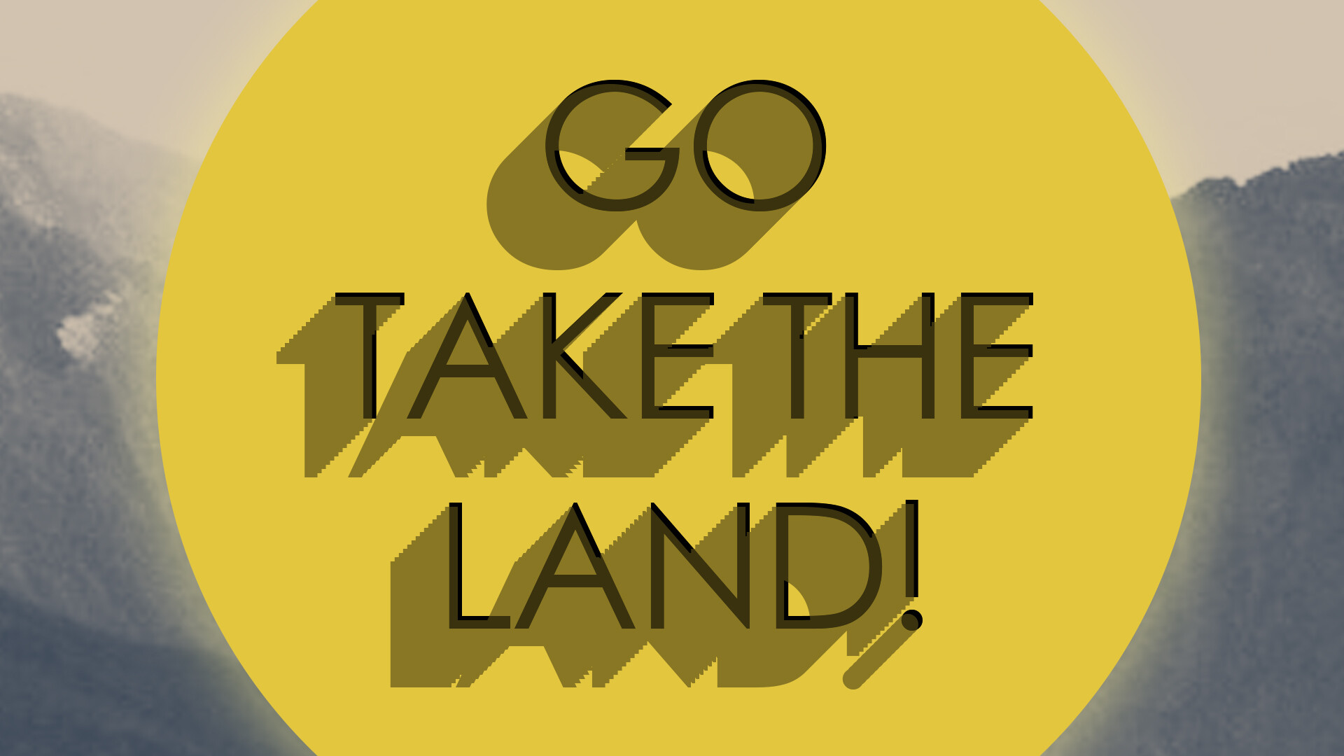 Go Take The Land! (Video) episode artwork