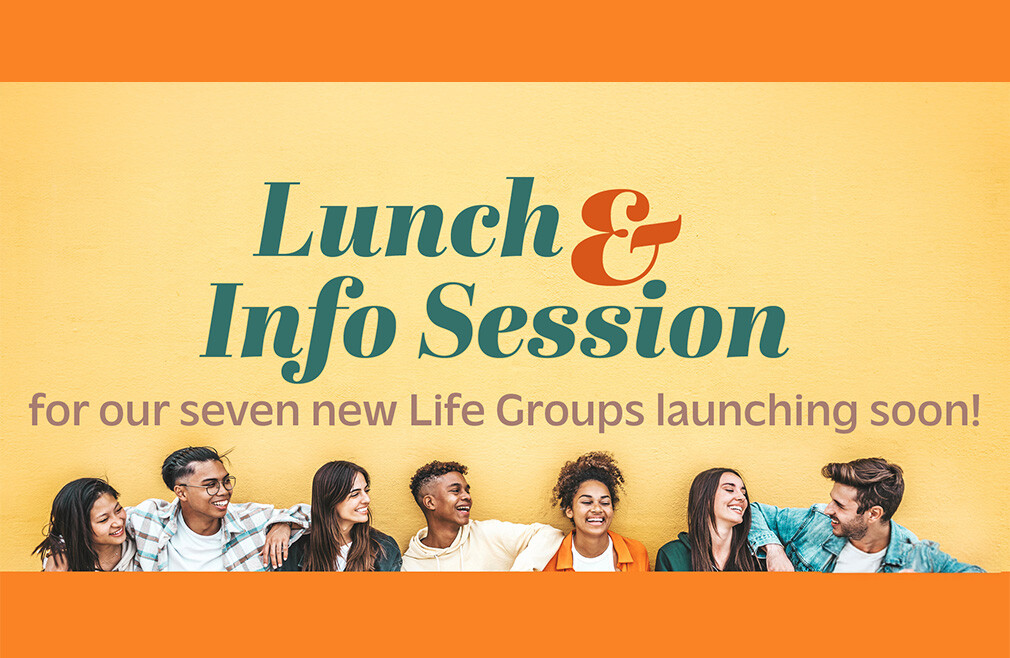 Life Group Lunch & Learn