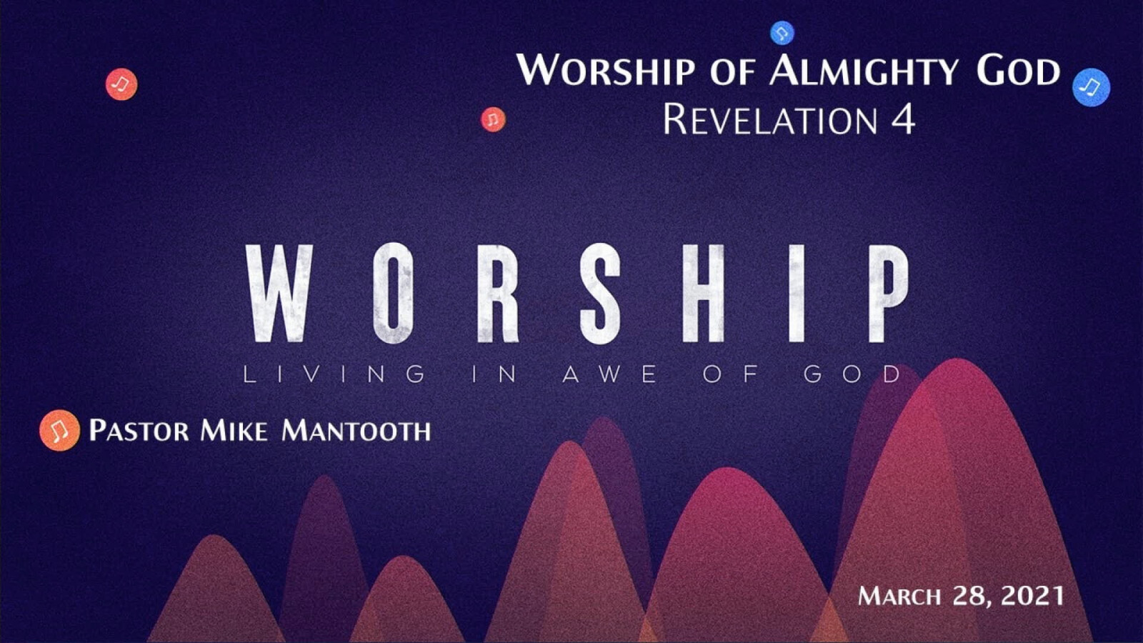 Worship - Living in Awe of God