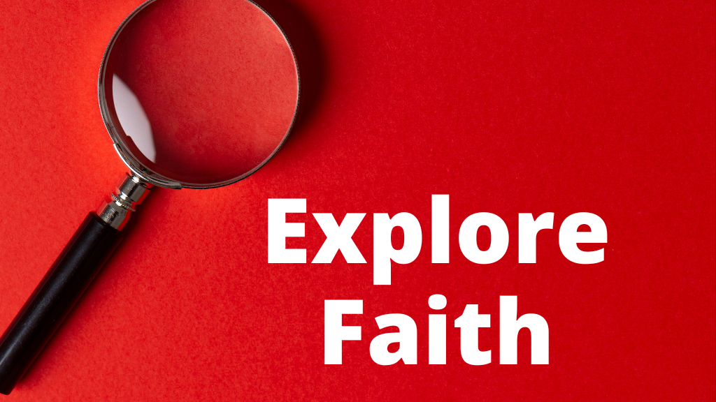 Explore Faith