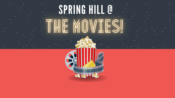 Series: Spring Hill at the Movies