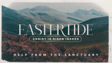 Eastertide 2023: Help From The Sanctuary