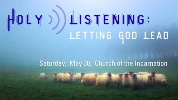 Holy Listening: Letting God Lead