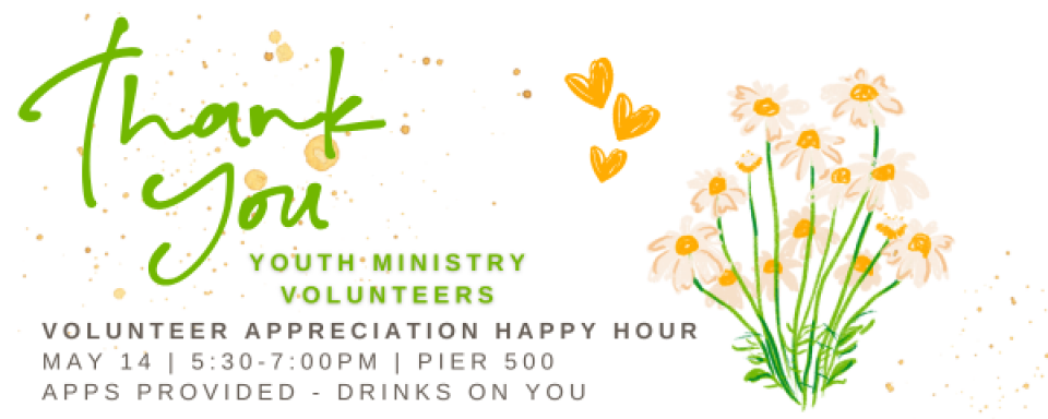 Youth Ministry Volunteer Appreciation 2025
