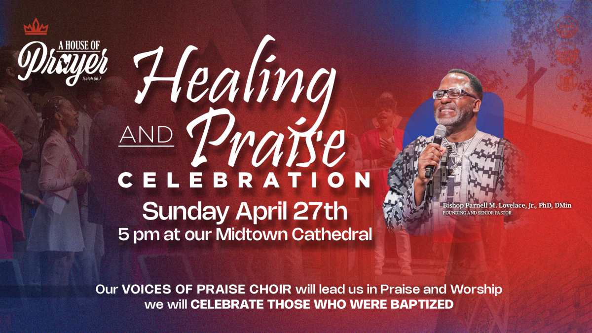 April 2025 Healing and Praise Celebration