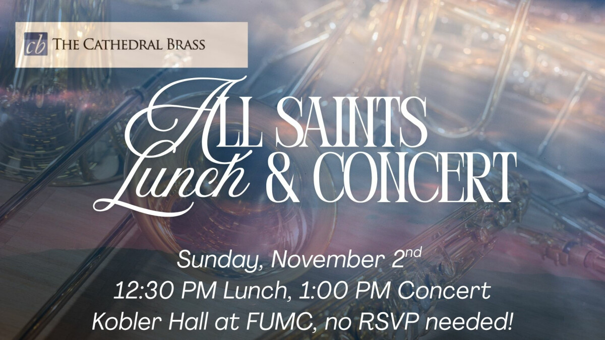 All Saint's Concert & Luncheon