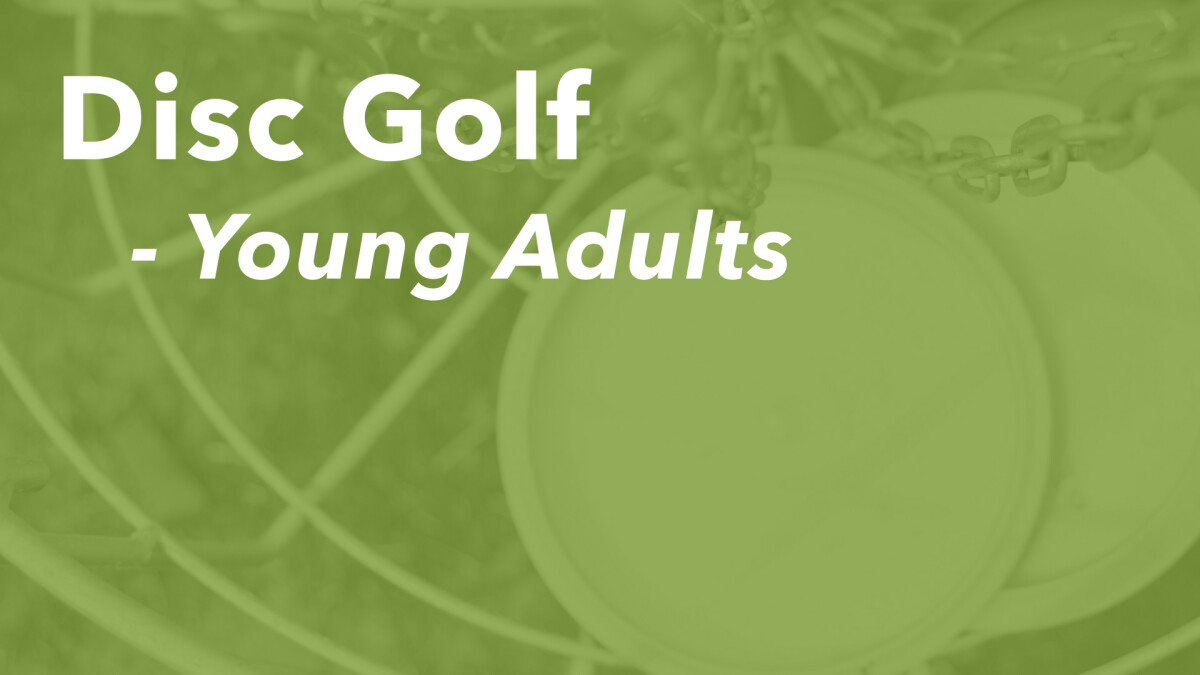 Young Adult Disc Golf