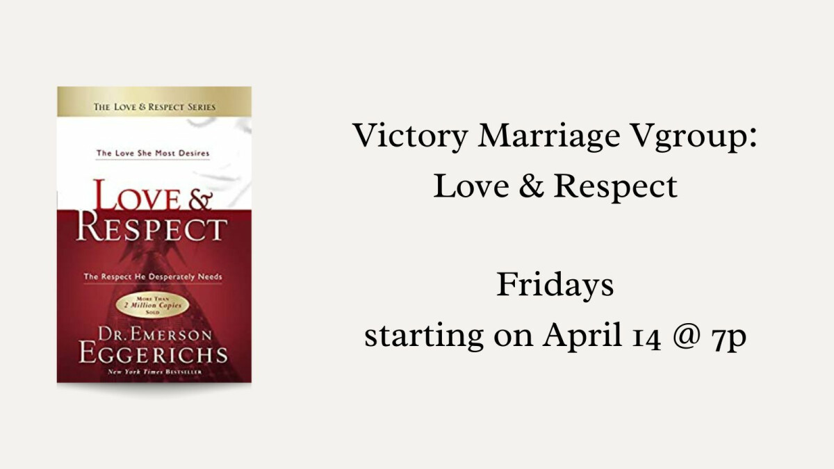 Victory Marriage: Love + Respect