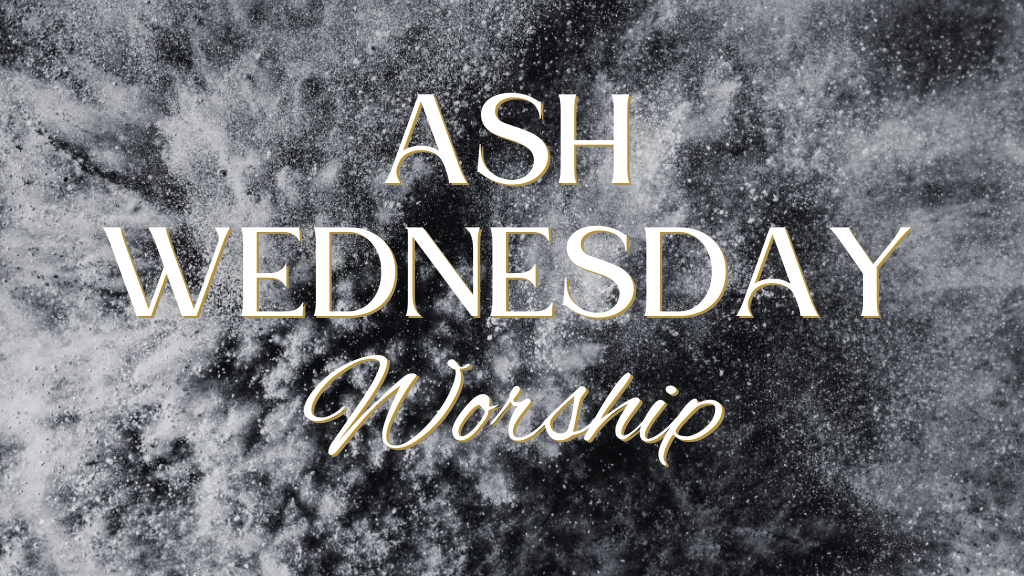 Ash Wednesday