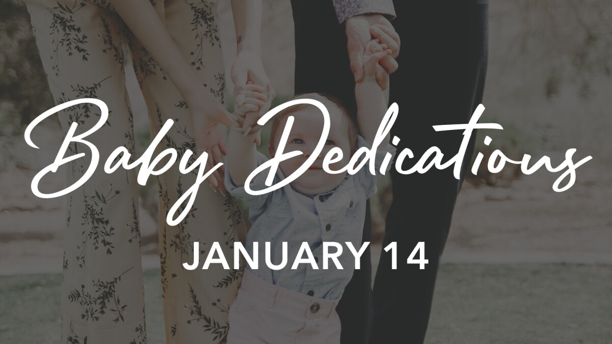 Baby Dedications