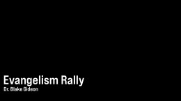 Evangelism Rally \ April 30, 2023
