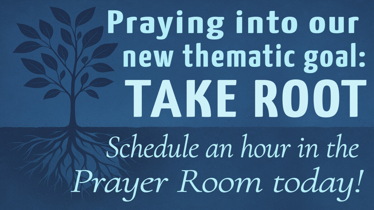 Prayer Room - Take Root