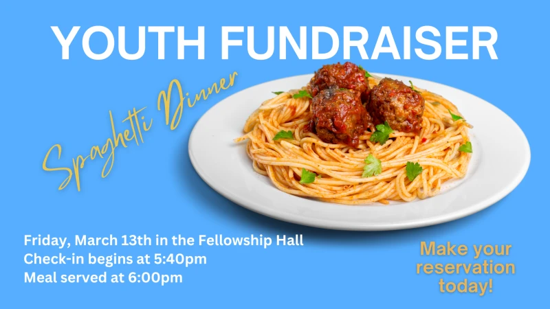 Spaghetti Dinner - Fundraiser for the 2026 Summer Youth Mission Trip
