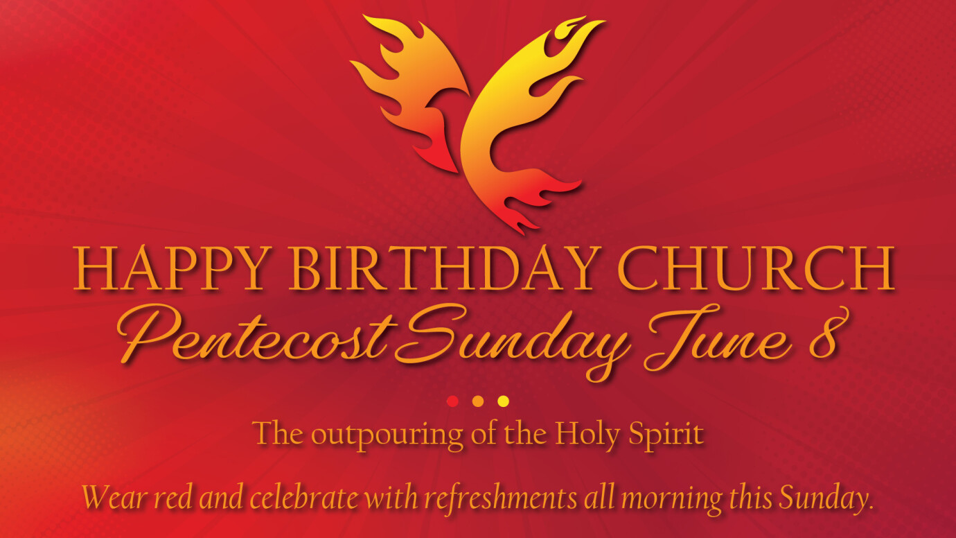 Hello Summer - Happy Birthday Church!