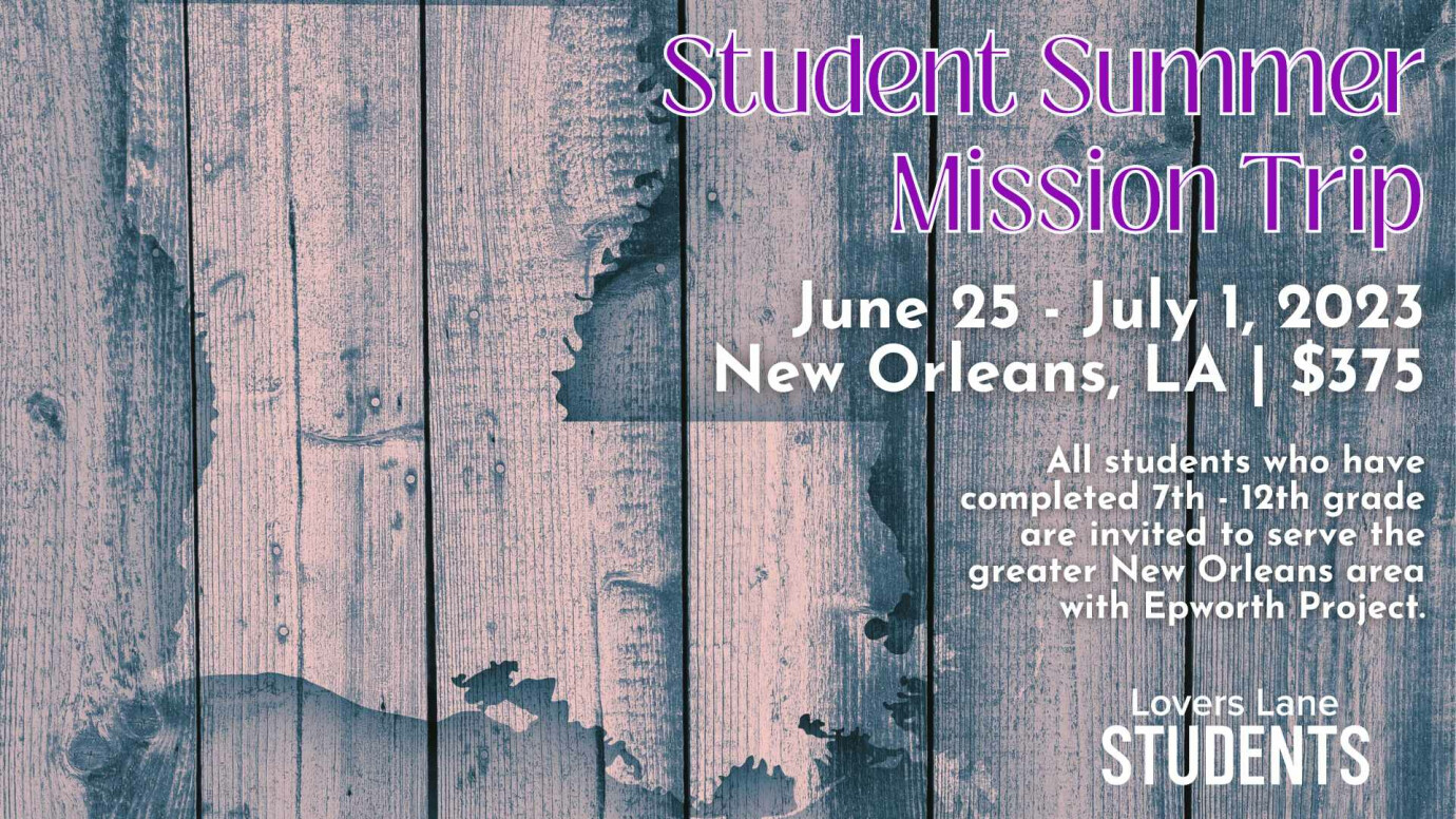 Student Ministry Summer Mission Trip