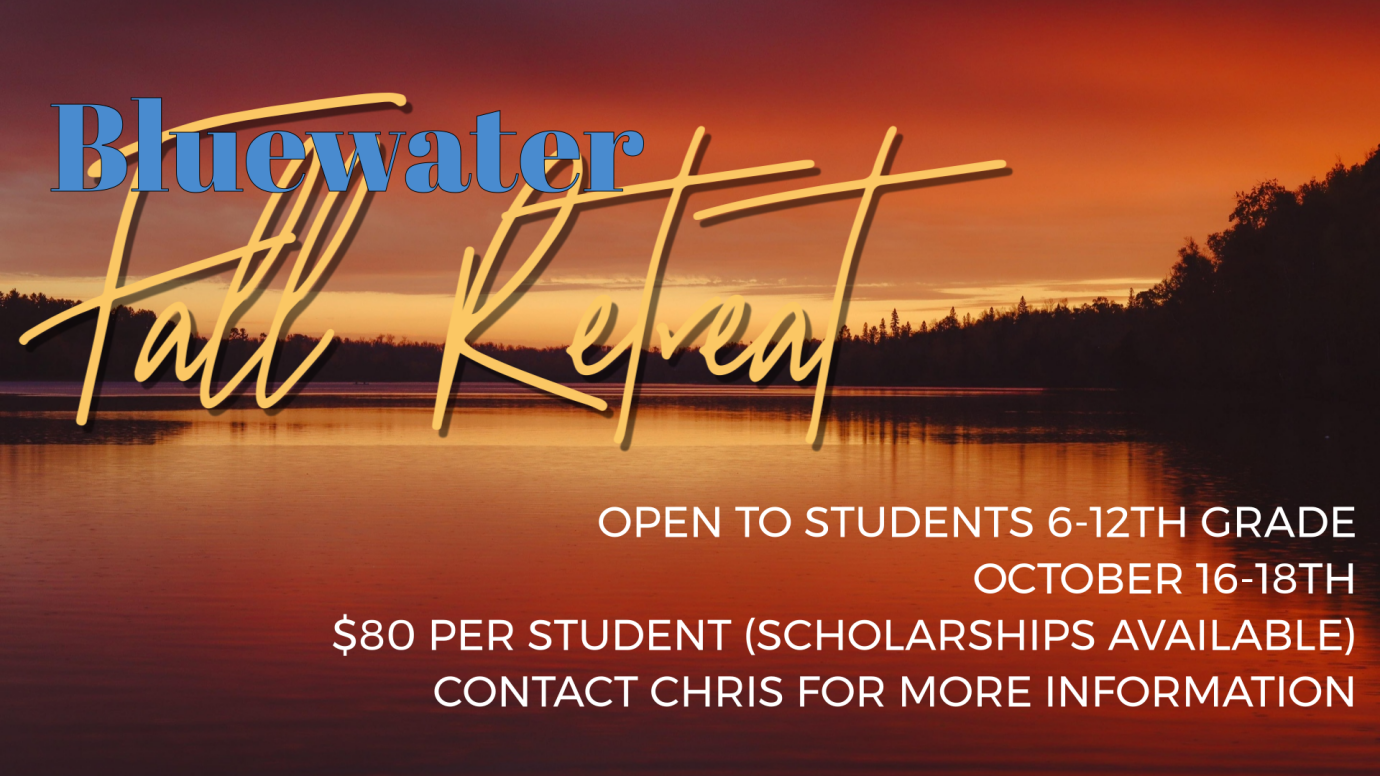 Bluewater Fall Youth Retreat 