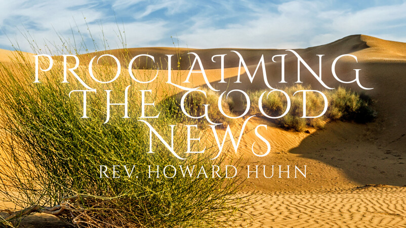Proclaiming the Good News