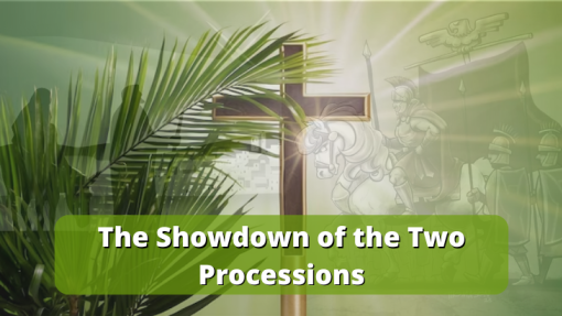 The Showdown of the Two Processions