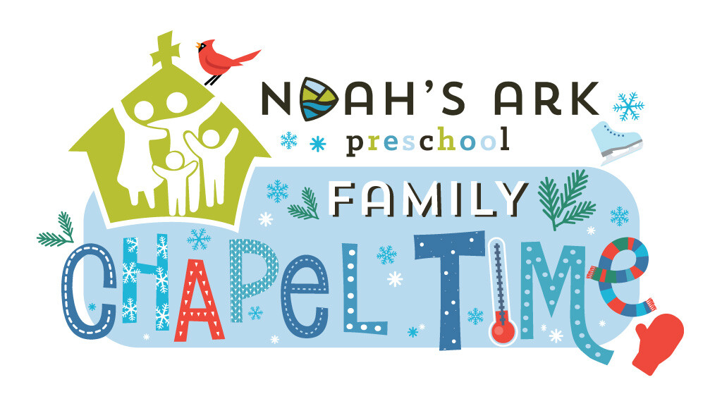 Noah's Ark Family Chapel Time