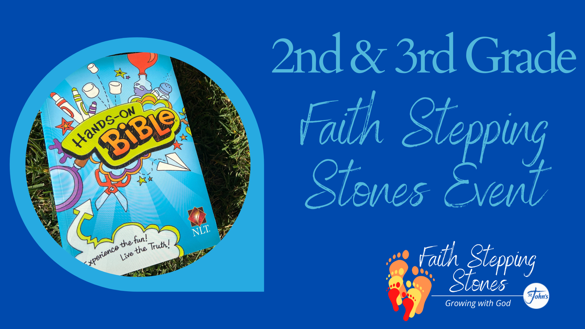 Faith Stepping Stones - 2nd & 3rd Grade Event