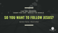 So You Want to Follow Jesus?