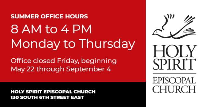 Summer Office Hours, May 22 - September 4